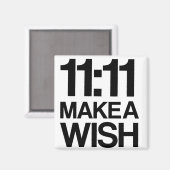 11:11 MACHEN EINEN WISHEN-Magneten Magnet (Vorderseite/Rückseite)