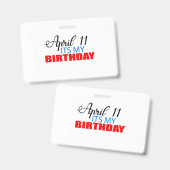 11. April sein Geburtstag Ausweis (Vorder- & Rückseite)