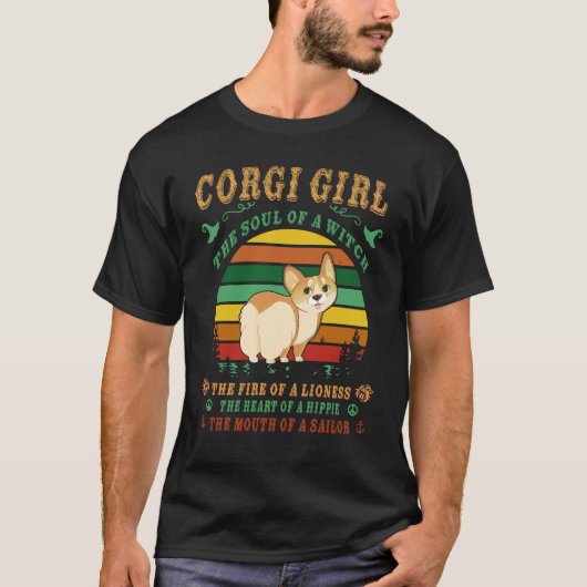 11 Corgi Girl Witch Lioness Hippie Sailor T-Shirt (Vorderseite)