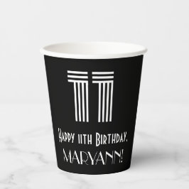 11. Geburtstag — Art Deco Inspiriert Look "11" + N Pappbecher