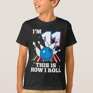 11. Geburtstag Bowling ich bin 11. So bin ich auf T-Shirt