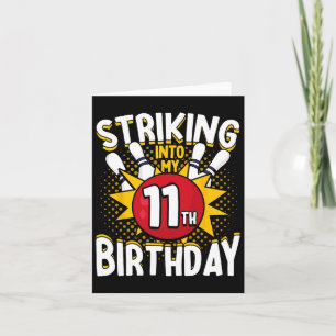 11. Geburtstag Bowling Thema Einzug in den Geburts Karte