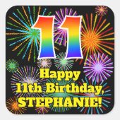 11. Geburtstag: Fun Fireworks Look, Rainbow # 11 Quadratischer Aufkleber (Vorderseite)