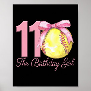 11. Geburtstag Mädchen Softll Team Coquette Rosa S Poster