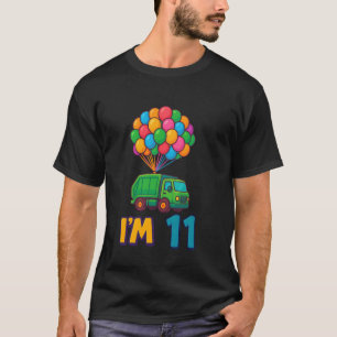 11. Geburtstag Müllwagen Ballon Cartoon Ich bin 11 T-Shirt