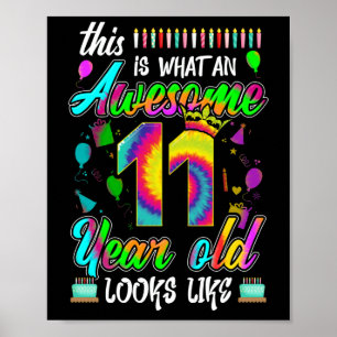 11. Geburtstag Phantastisch 11 Jahre alt sieht aus Poster
