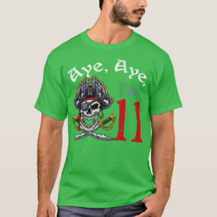 11. Geburtstag Pirate 11 Jahre alt T-Shirt