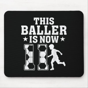 11. Geburtstagsfeier - Dieser Baller ist jetzt 11  Mousepad