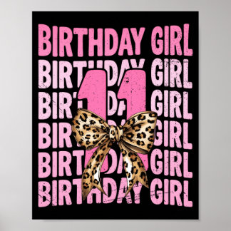 11. Geburtstagsmädchen Rosa Coquette Leopard Bogen Poster