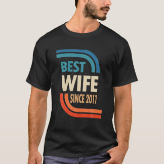 11. Hochzeitstag für sie - Beste Ehefrau seit T-Shirt