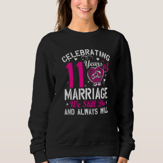 11. Hochzeitstag passende Paare Männer Frauen Sweatshirt