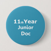 11. Jahr-Juniordoktor-Abzeichen Button (Vorderseite)