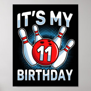 11 Jahre alter Bowling 11. Geburtstagsparty Boys G Poster