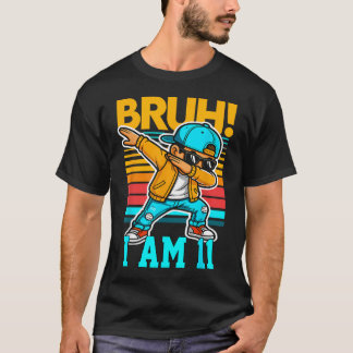 11-jähriger Geburtstagsjunge Dabbing Bruh Es ist M T-Shirt