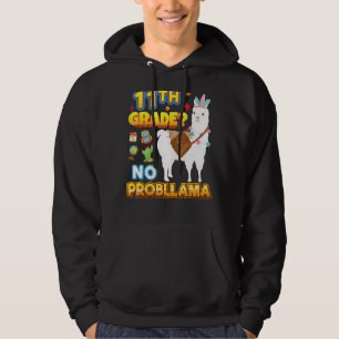 11. Klasse No Probllama Zurück zur Schule Llama Pr Hoodie