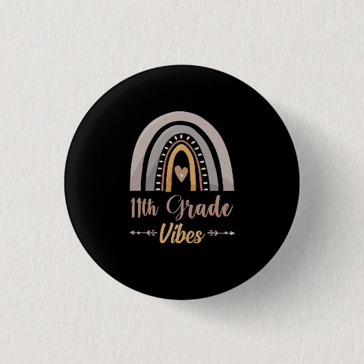 11. Klasse Vibes Elfte Klasse Zurück zur Schule Button (Vorderseite)