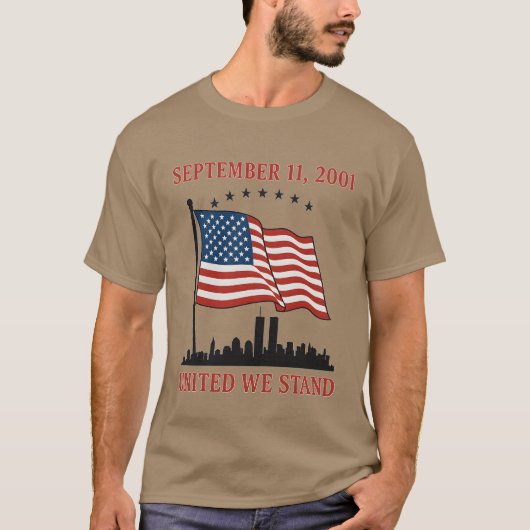 11. SEPTEMBER 2001 VEREINIGT WIR STAND T-Shirt (Vorderseite)