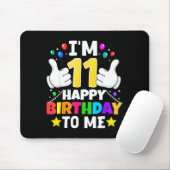 11 Year Old I'm 11 Happy Birthday To Me 11th Birth Mousepad (Mit Mouse)