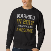11th Anniversary for Men Married In 2012 Couples H Sweatshirt (Vorderseite)
