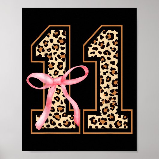 11th Birthday Girl Nk Coquette Bow Leopard 11 Year Poster (Vorne)