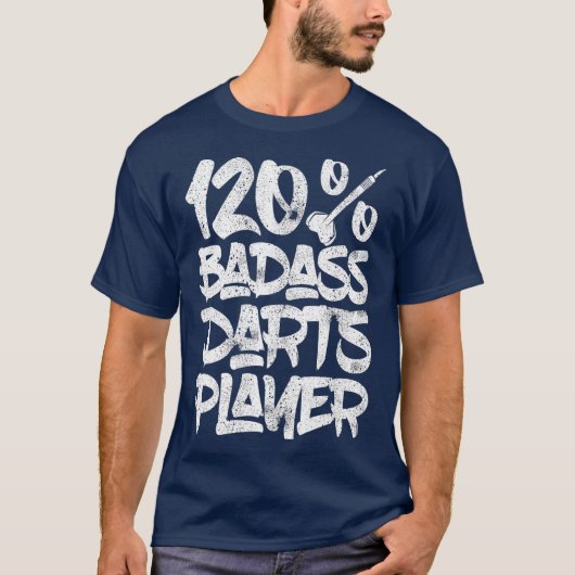 120 Badass Darts Player - Darts Bullseye T-Shirt (Vorderseite)