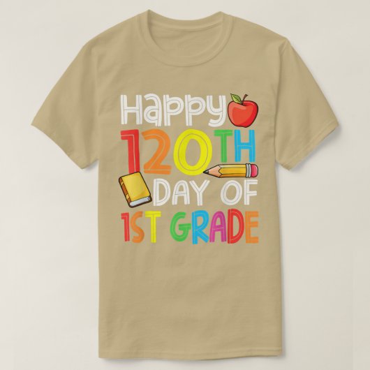 120. Schullehrertag Kinderglücke 120 Tage T-Shirt (Design vorne)