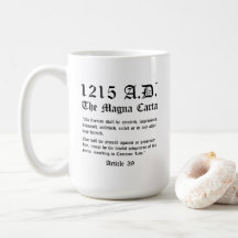 1215 A.D.™ Magna Carta Artikel 39 Klassische Tasse