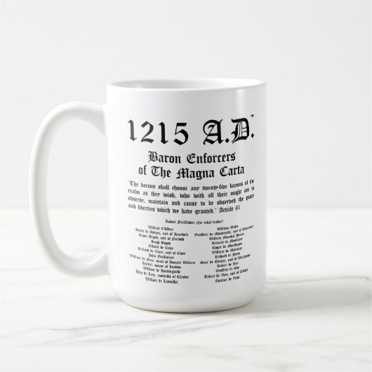1215 A.D.™ Magna Carta Baron Enforcers Classic Tas Kaffeetasse (Links)