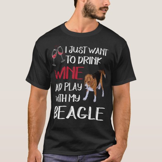 122 Wein trinken und mit meinem Beagle spielen T-Shirt (Vorderseite)