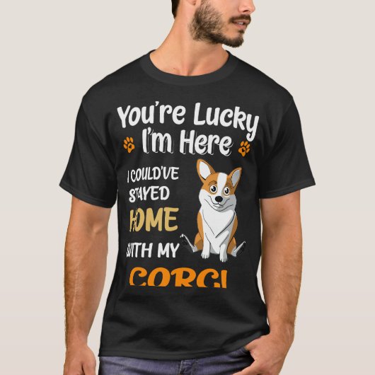 124 Ich hätte Zuhause mit Corgi Bleibe T-Shirt (Vorderseite)