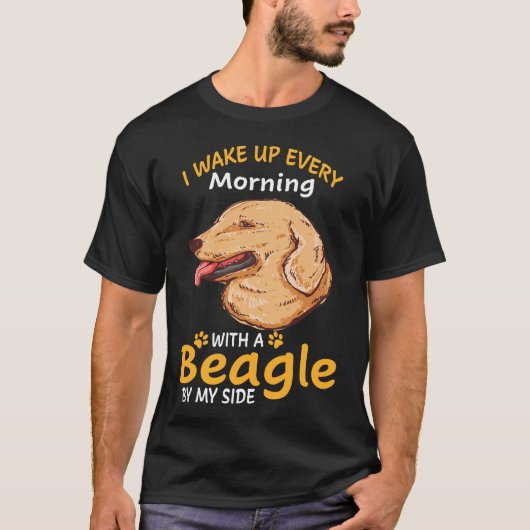125 Ich Weckte jeden Morgen mit einem Beagle von m T-Shirt (Vorderseite)