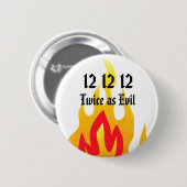 12 12 12, zweimal so schlecht button (Vorne & Hinten)