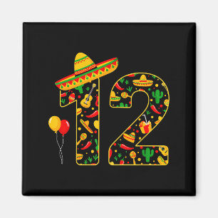 12 12. Geburtstag mexikanischer Sombrero Maracas C Magnet