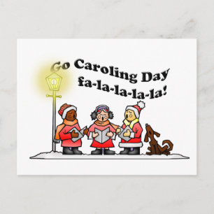 12-20 Go Caroling Day Postkarte