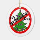 12-21 Humbug Day Keramik Ornament (Links)
