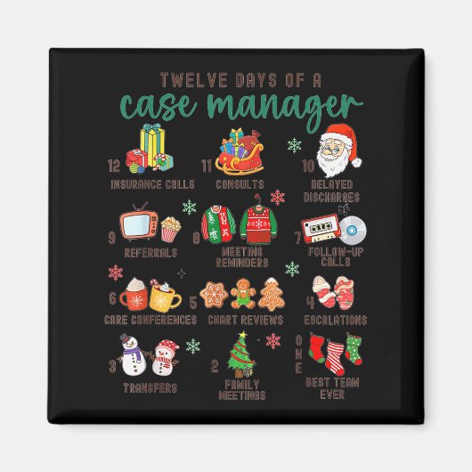 12 Days Nurse Case Management Christmas Case Manag Magnet (Vorne)