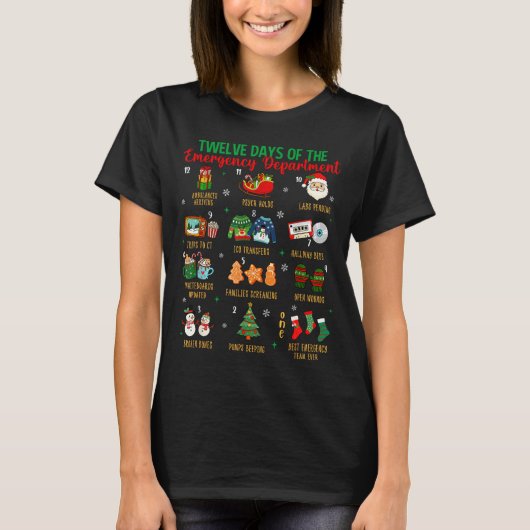 12 Days Of An Emergency Department Er Nurse Christ T-Shirt (Vorderseite)
