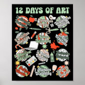 12 Days Of Art Teacher Christmas Artists Painter E Poster (Vorne)