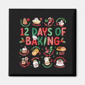 12 Days Of Baking Baker Christmas Cook Chef Baking Magnet (Vorne)