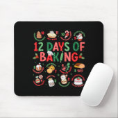 12 Days Of Baking Baker Christmas Cook Chef Baking Mousepad (Mit Mouse)