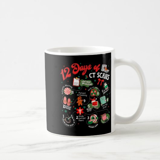 12 Days Of Ct Scans Christmas Ct Tech Cat Scan  Kaffeetasse (Rechts)