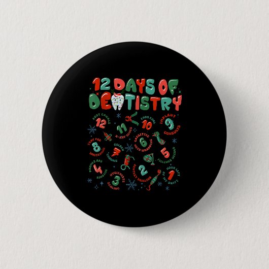 12 Days Of Dentistry Christmas Dental Squad Crew D Button (Vorderseite)