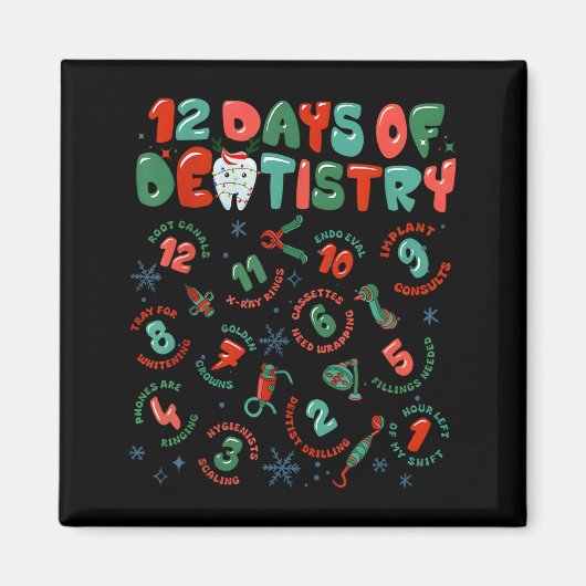 12 Days Of Dentistry Christmas Dental Squad Crew D Magnet (Vorne)