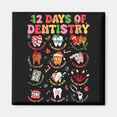 12 Days Of Dentistry Dentist Xmas Tooth Christmas Magnet (Vorne)