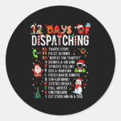 12 Days Of Dispatching Funny Christmas Dispatcher Runder Aufkleber (Vorderseite)