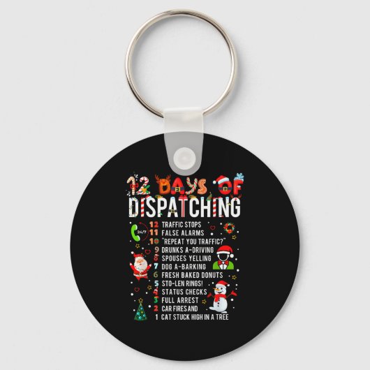 12 Days Of Dispatching Funny Christmas Dispatcher Schlüsselanhänger (Vorderseite)