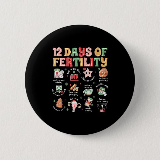 12 Days Of Fertility Ivf Nurse Christmas Ob Gyn Tr Button (Vorderseite)