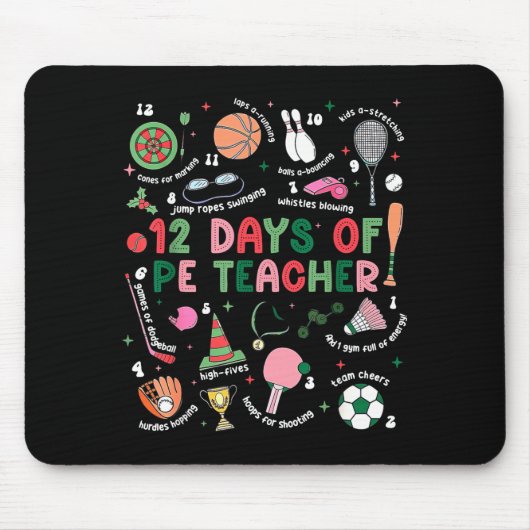 12 Days Of Pe Teacher Physical Education Gym Coach Mousepad (Vorne)