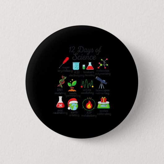12 Days Of Science Funny Science Teacher Christmas Button (Vorderseite)