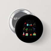 12 Days Of Science Funny Science Teacher Christmas Button (Vorne & Hinten)
